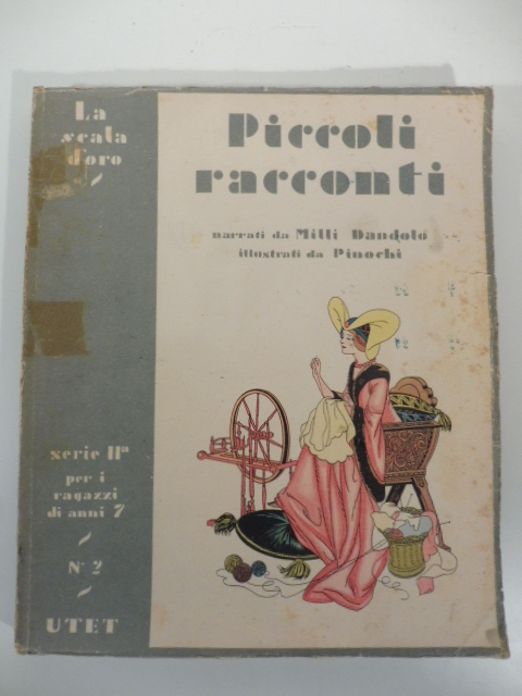 Piccoli racconti. La scala d'oro